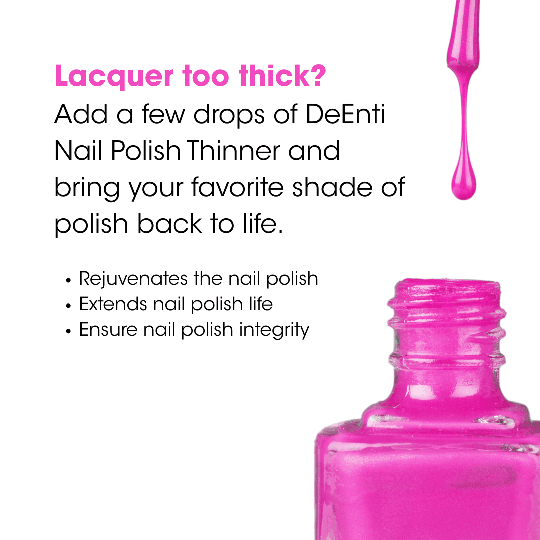 How to Use DeEnti Nail Polish Thinner to Restore Thick Lacquer - Pro Tip