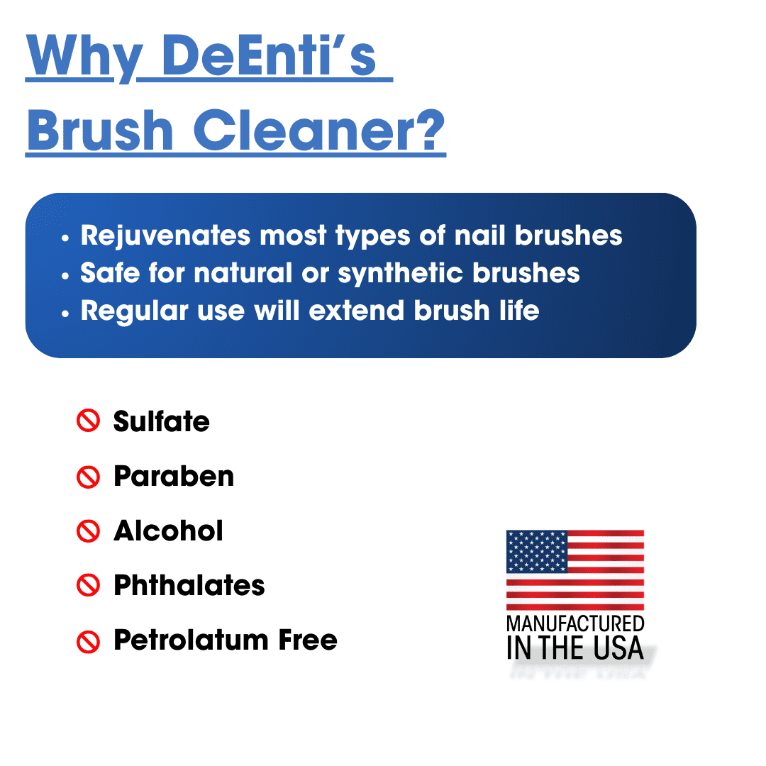 Benefits of DeEnti Brush Cleaner: Rejuvenates, Safe, Extends Life, Free From Harsh Chemicals, Made in USA